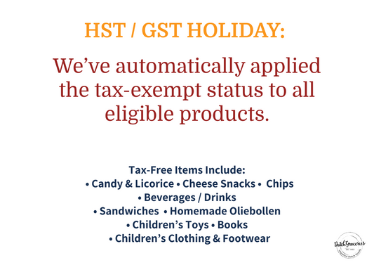 GST/HST Holiday: Save Big on Your Favorite Dutch Goodies! 🎉